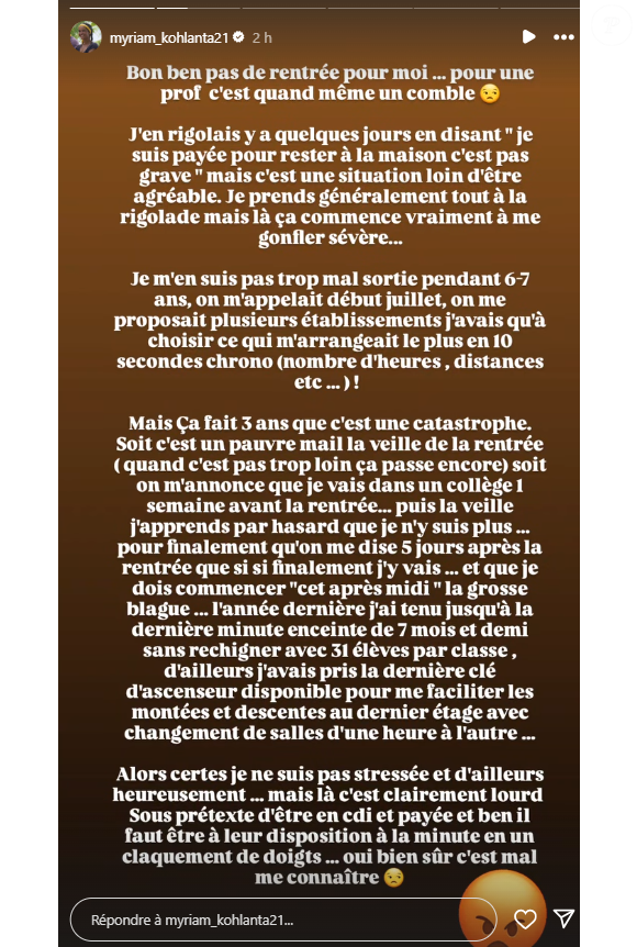 "Bon bah, pas de rentrée pour moi.... Pour une prof, c'est quand même un comble. C'est une situation loin d'être agréable", a-t-elle regretté en story Instagram.

Myriam (Koh-Lanta), professeure d'anglais et privée de rentrée scolaire. Instagram