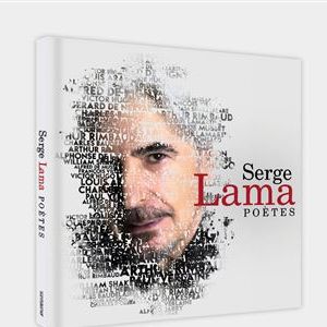 Poètes, Serge Lama