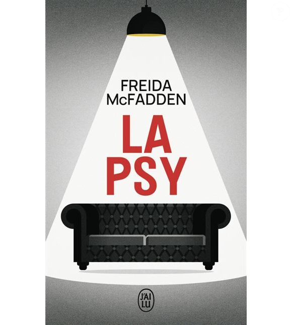 "Je suis fatiguée que les gens débattent pour savoir si je suis une vraie personne ou si je suis un homme"

Le livre de Freida McFadden "La Psy" (J'ai lu)