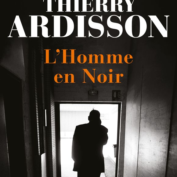 Autobiographie de Thierry Ardisson, "L'Homme en Noir", aux éditions Plon.