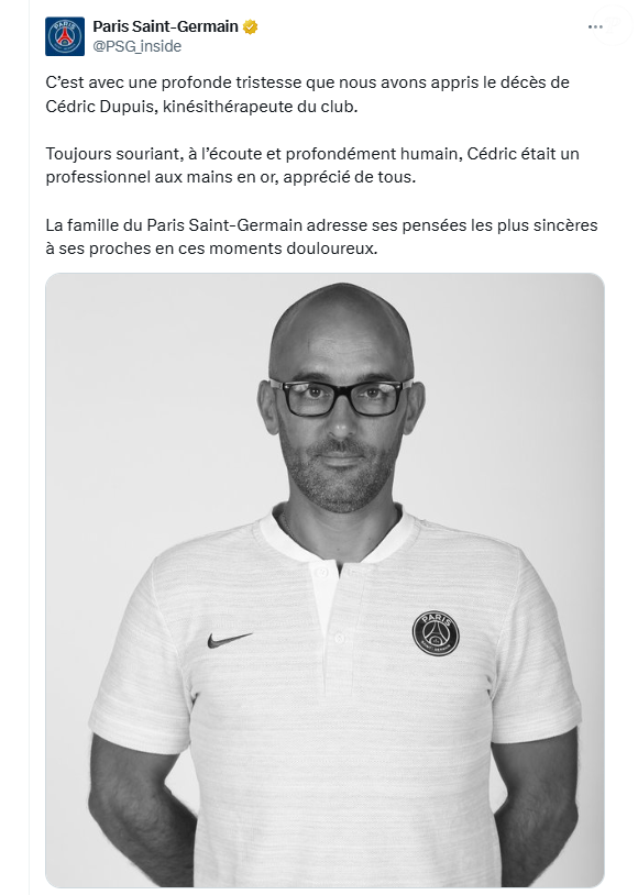 Dans un communiqué publié sur son compte X ce vendredi, le club a fait part de "sa profonde tristesse" à l’annonce du décès de Cédric Dupuis...


Le PSG annonce la mort de Cédric Dupuis, kiné du club, à l'âge de 48 ans