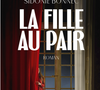 Il s'appelle "La fille au pair"
Couverture du livre "La fille au pair" de Sidonie Bonnec"