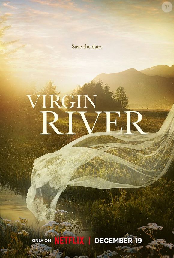L'affiche de la série Netflix Virgin River diffusée depuis 2019 sur la plateforme de streaming ©Netflix