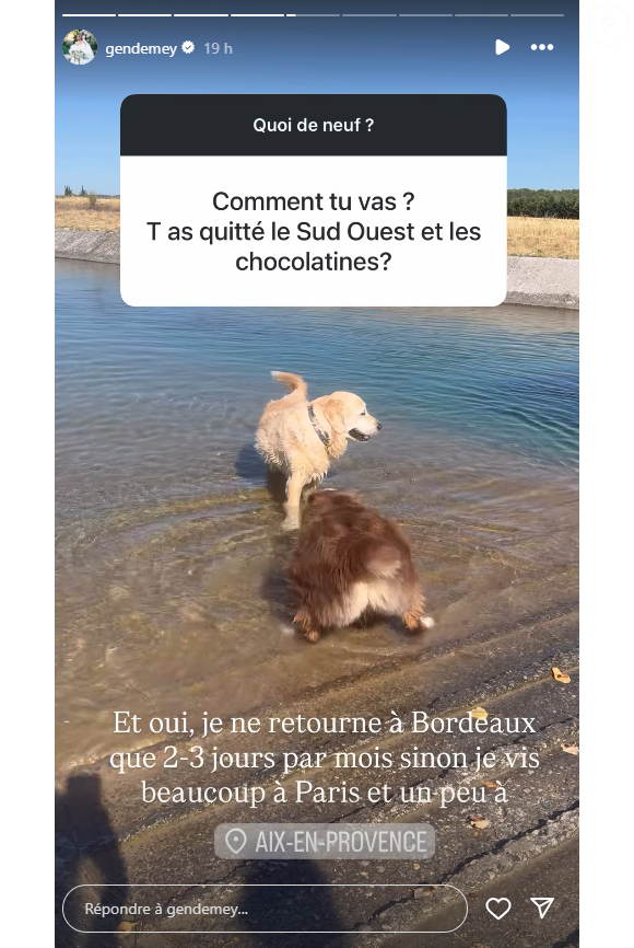 Bordeaux où elle est née, Paris où elle travaille et Aix-en-Provence où elle est installée.

Gennifer Demey évoque son quotidien entre trois villes de France, le 12 octobre 2025 en story sur Instagram.