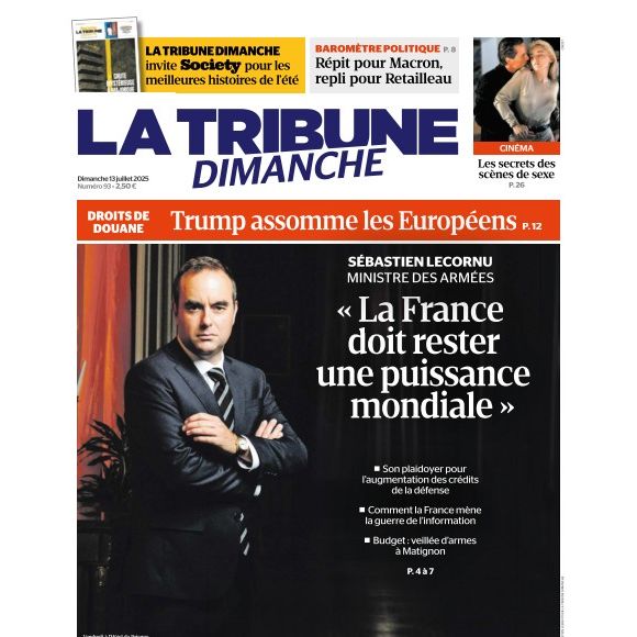 "La Tribune Dimanche", 13 juillet 2025