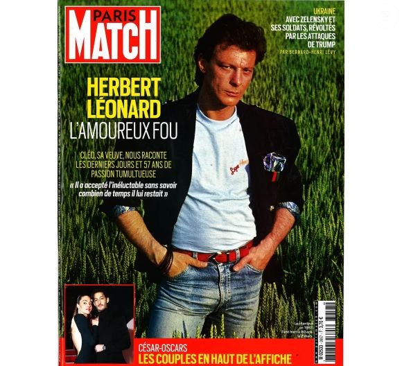 "Nous sommes parties rassurées vers 17h15. A 18 heures, le médecin m'a appelée : 'Il est en train de partir'. Quand je suis arrivée, il était déjà mort", raconte la compagne d'Herbert Léonard à "Paris Match".

"Paris Match" du jeudi 6 mars 2025.