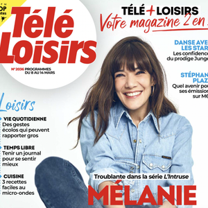 Le magazine "Télé Loisirs" du 3 mars 2025
