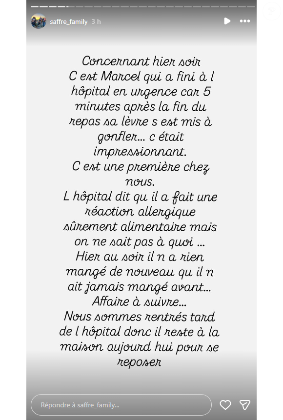 Où les médecins ont conclu a une allergie, sûrement alimentaire.

Céline Saffré (Familles nombreuses) donne des nouvelles de ses enfants.