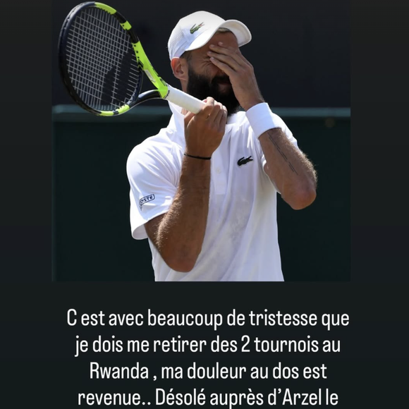 "C'est avec beaucoup de tristesse que je dois me retirer des deux tournois au Rwanda. Ma douleur au dos est revenue..."

Benoît Paire annonce une mauvaise nouvelle sur Instagram.