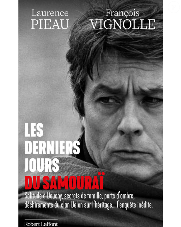 Couverture du livre "Les derniers jours du Samouraï" par Laurence Pieau et François Vignolle publié aux éditions Robert Laffont