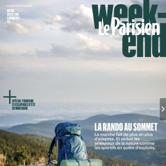Couverture du Parisien Week-end du vendredi 30 mai 2025.