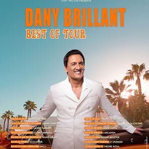 Exclusif - Affiche de la tournée de Dany Brillant - En tournée dans toute la France En 2025 et de nouveau à Paris le 15 février 2026 pour un concert à L'Olympia. © Jack Tribeca/Bestimage