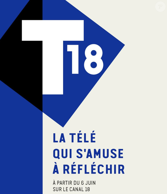 s'orienter vers ses domaines de prédilection : la cuisine et le voyage.  "Ça, personne ne le sait, parce que dans la presse, seuls nos trois noms ont été annoncés"

T18, la nouvelle chaîne de la TNT.