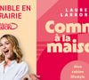 Elle vient de sortir son livre "Comme à la maison"