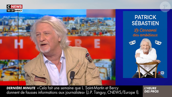 Patrick Sébastien invité de "L'Heure des Pros" sur CNews.